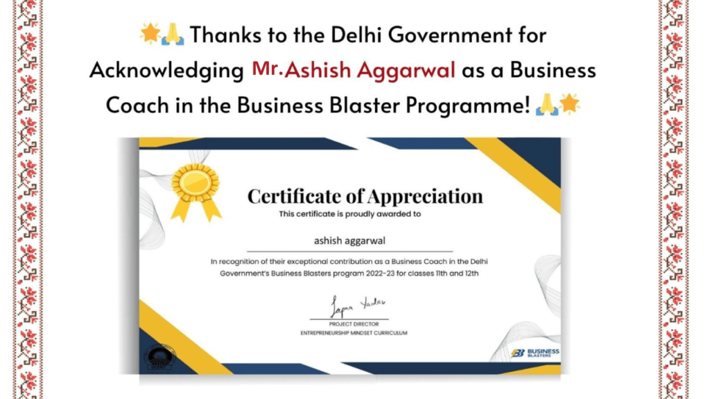 Thanks Delhi Govt For your Appreciation as a Business Coach in a Business Blaster Programme